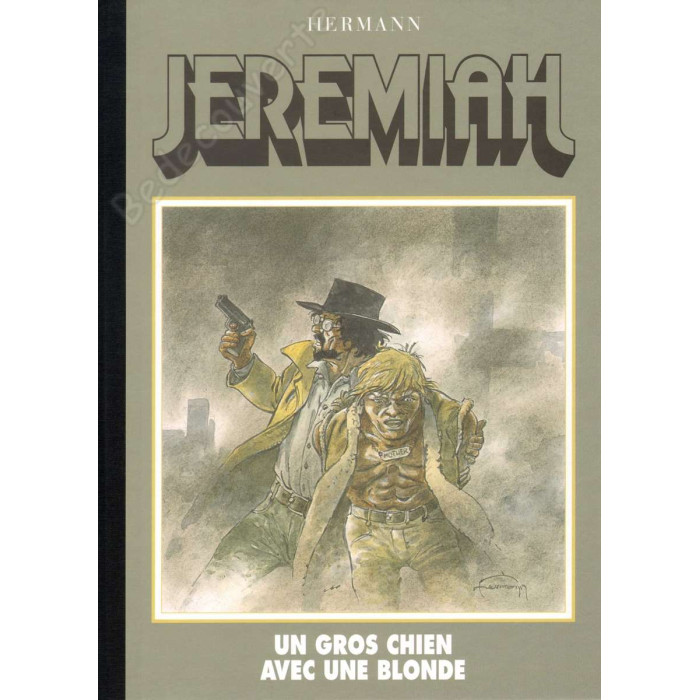 Hermann - Jeremiah 33 Un gros chien avec une blonde Tirage de Luxe + dédicace