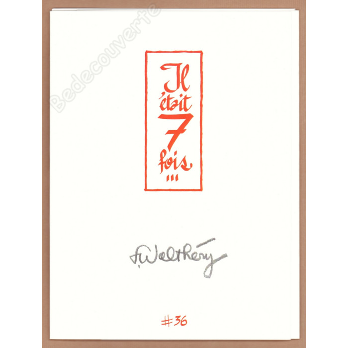 Walthéry - Portfolio Il était 7 fois n°36 + Dédicace n°25/77