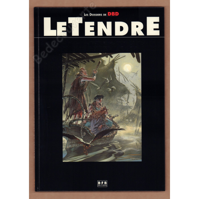 Les Dossiers de DBD - Le Tendre
