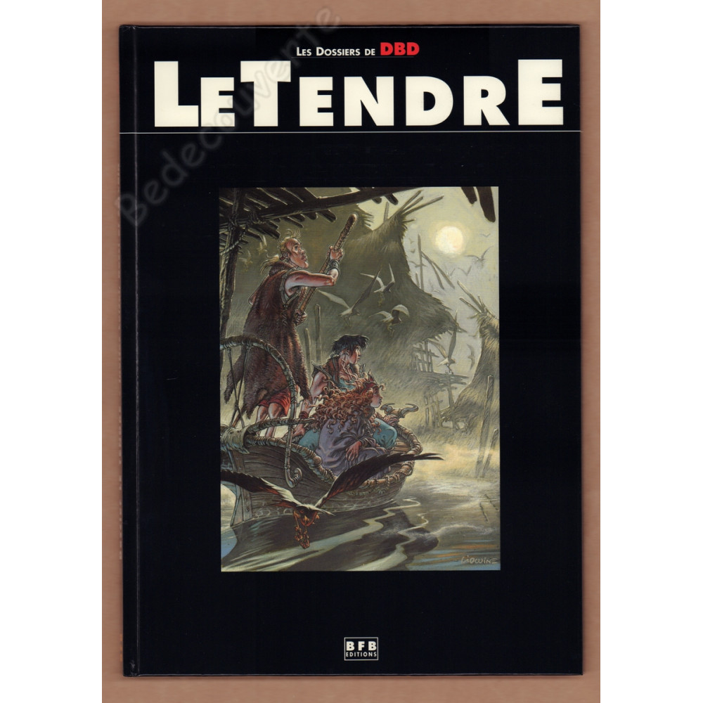 Les Dossiers de DBD - Le Tendre