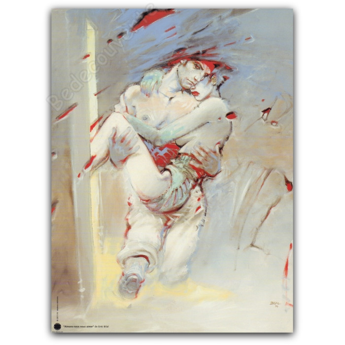 Bilal - Aimons-nous nous aimer 18x24