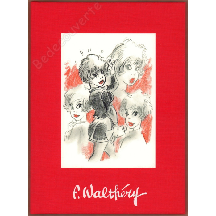Walthéry - Artbook 69 by F. Walthéry 2 Version Rouge