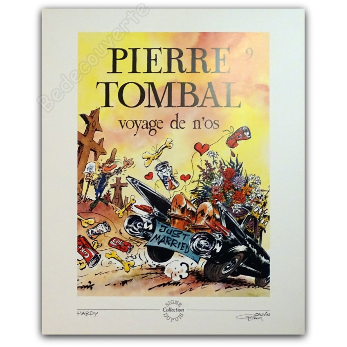 Hardy - Pierre Tombal Voyage de n'os Signée par Cauvin