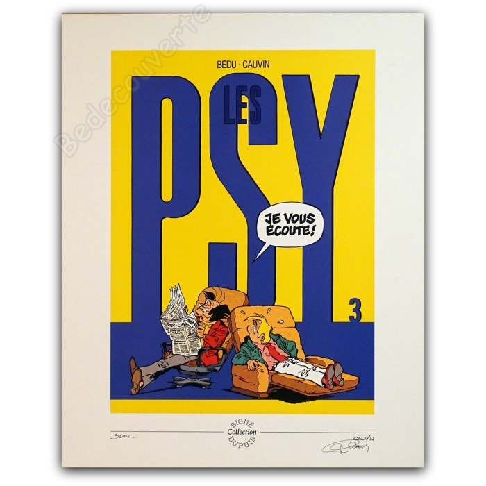 Bedu - Les Psy 3 je vous écoute Signée par Cauvin