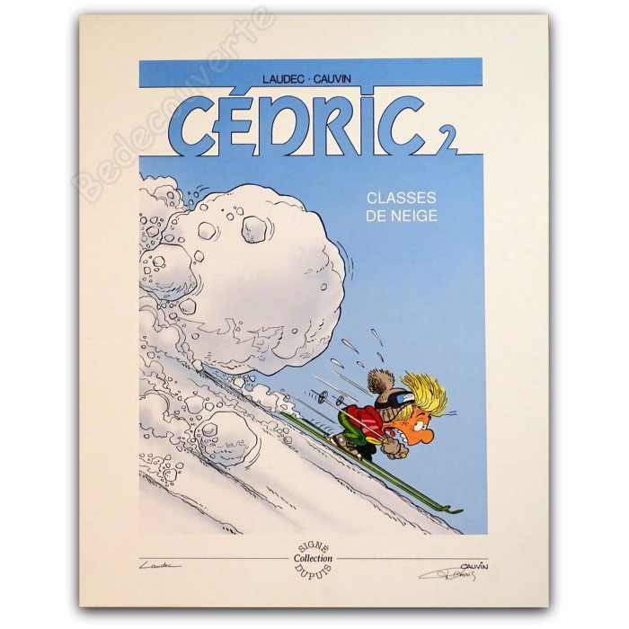 Laudec - Cédric Classes de neige Signée par Cauvin