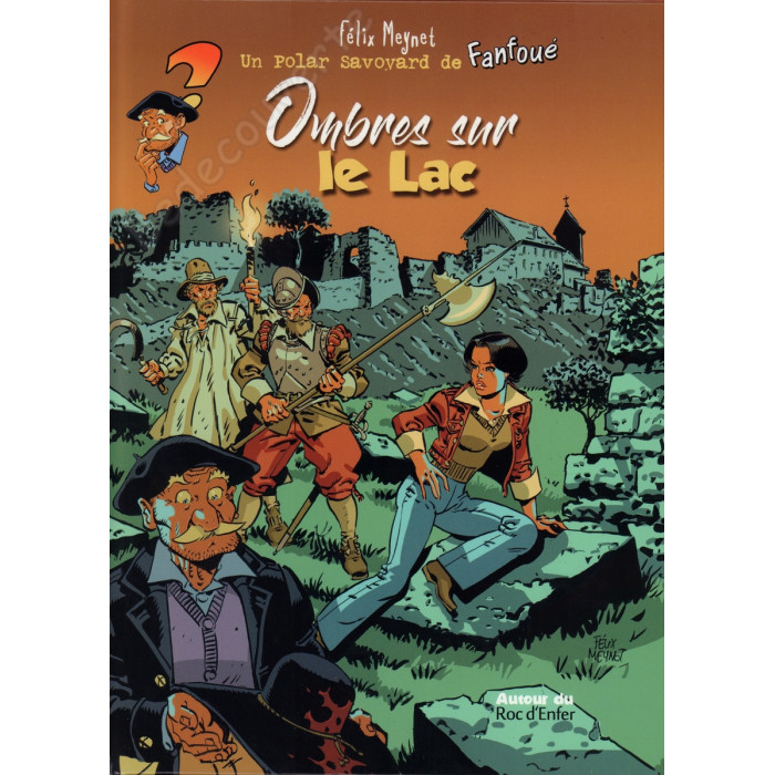 Meynet - Ombres sur le Lac Un polar savoyard de Fanfoué 5