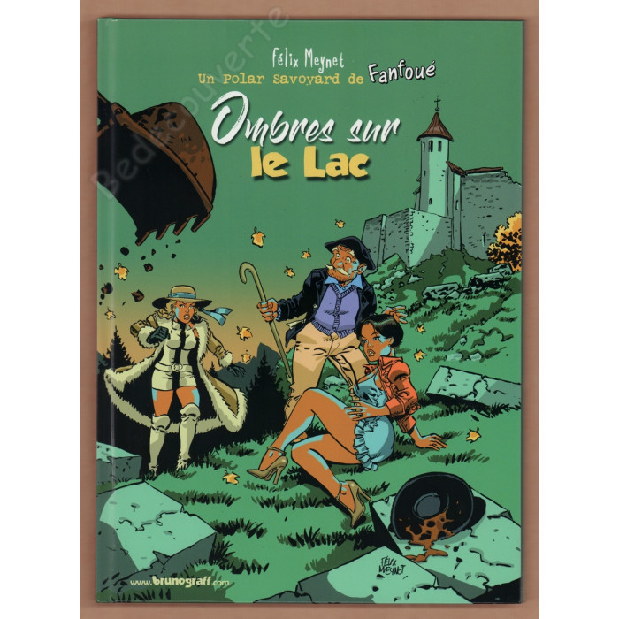 Meynet - Ombres sur le Lac Un polar savoyard de Fanfoué 5 Bruno Graff Editions