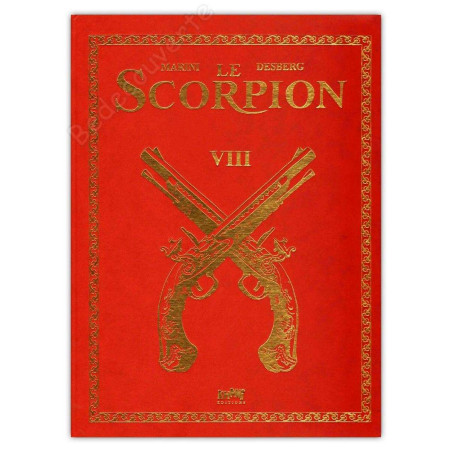 Marini - Le Scorpion Tome 8 Tirage de tête