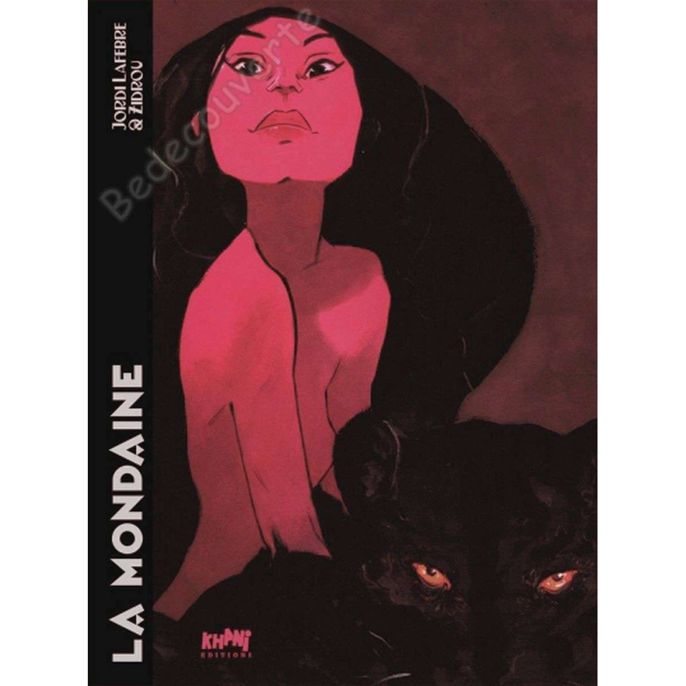Lafebre - La Mondaine Tomes 01 et 02 Tirage de tête