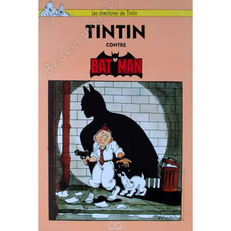 Bournazel - Hommage Tintin contre Batman