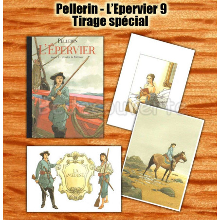 Pellerin - L'Epervier 09 Coulez la Méduse Tirage spécial