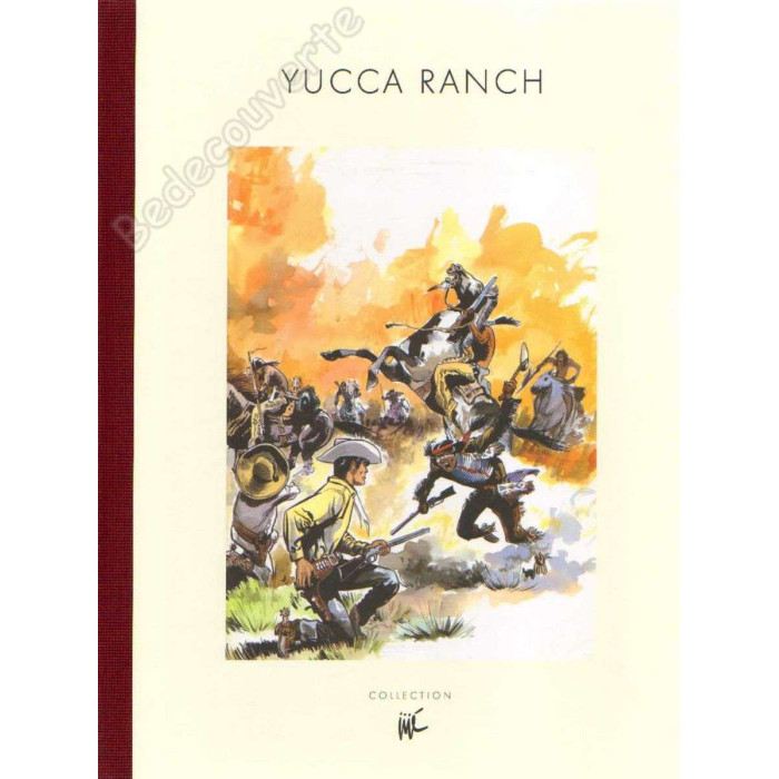 Jijé- Collection Jijé 2 Jerry Spring Yucca Ranch Tirage limité