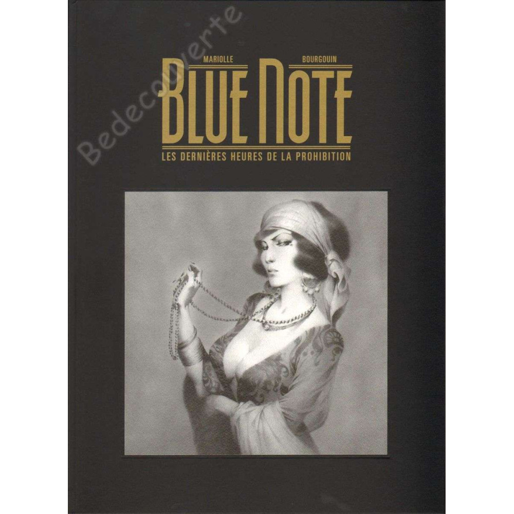 Bourgouin - Blue Note Tome 02 Tirage de Luxe + Dédicace n°131/260 Bourgouin - Blue Note Tome 02 Tirage de Luxe + Dédicace n°131/260