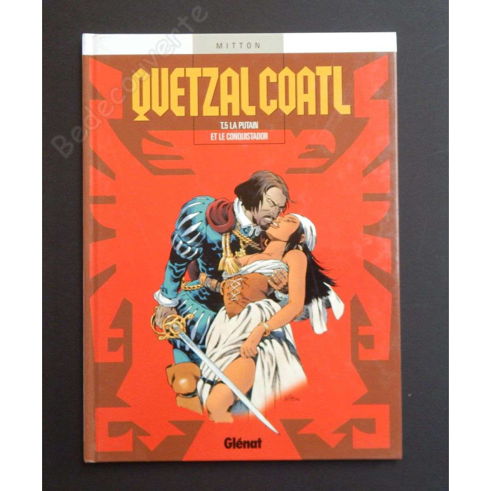 Mitton - Lot Bd Quetzal Coatl