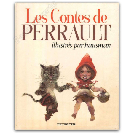 Hausman - Les Contes De Perrault Illustrés - EO