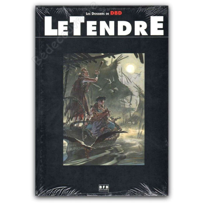 Le Tendre - DBD Dossier Le Tendre - EO