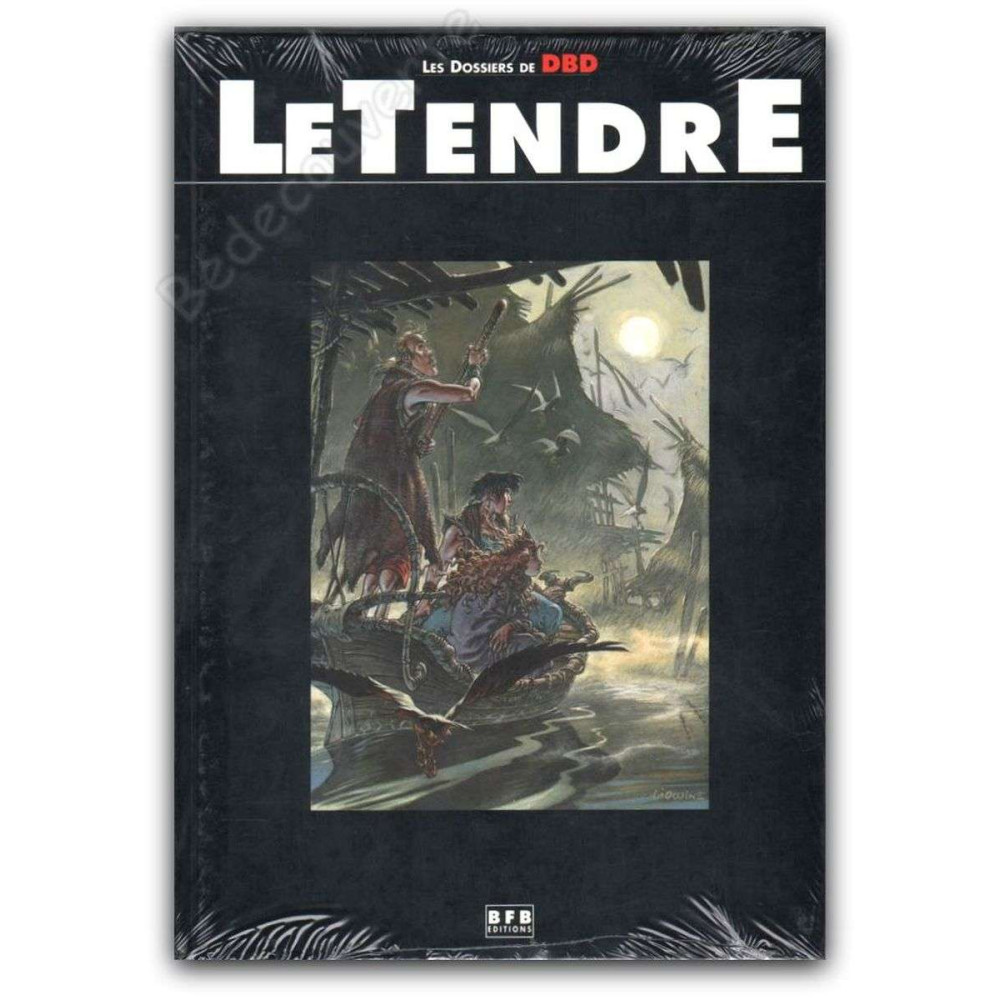 Le Tendre - DBD Dossier Le Tendre - EO Le Tendre - DBD Dossier Le Tendre - EO