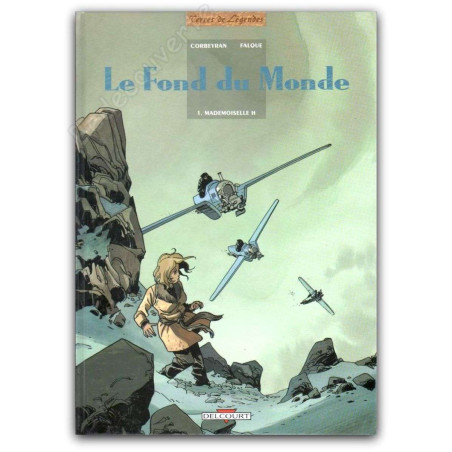 Falque - Le Fond Du Monde 1 Mademoiselle H - EO