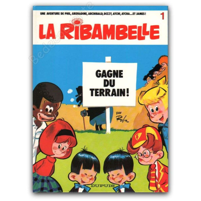 Roba - La Ribambelle 1 Gagne du terrain! - EO