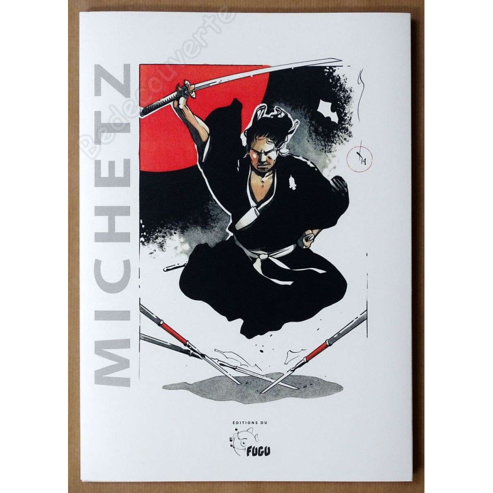Michetz - Ronin 2 Version Luxe avec Dédicace n°14/30 Michetz - Ronin 2 Version Luxe avec Dédicace n°14/30