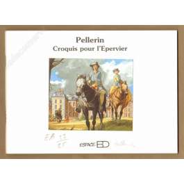 Pellerin - Carnet de croquis pour l'Epervier 2001