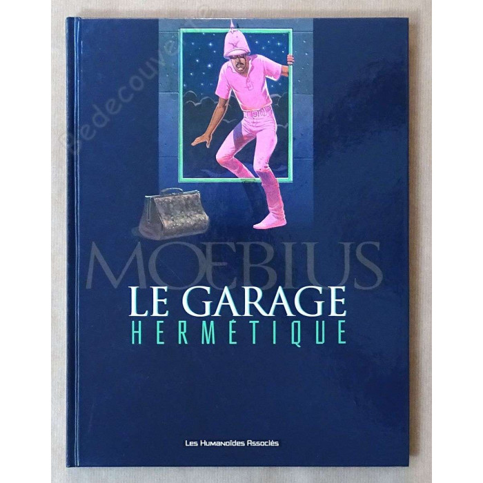 Moebius - Le garage hermétique - Réédition