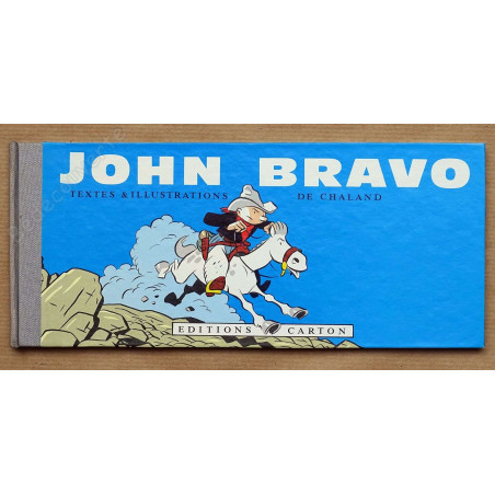 Chaland - John Bravo - Tirage de luxe