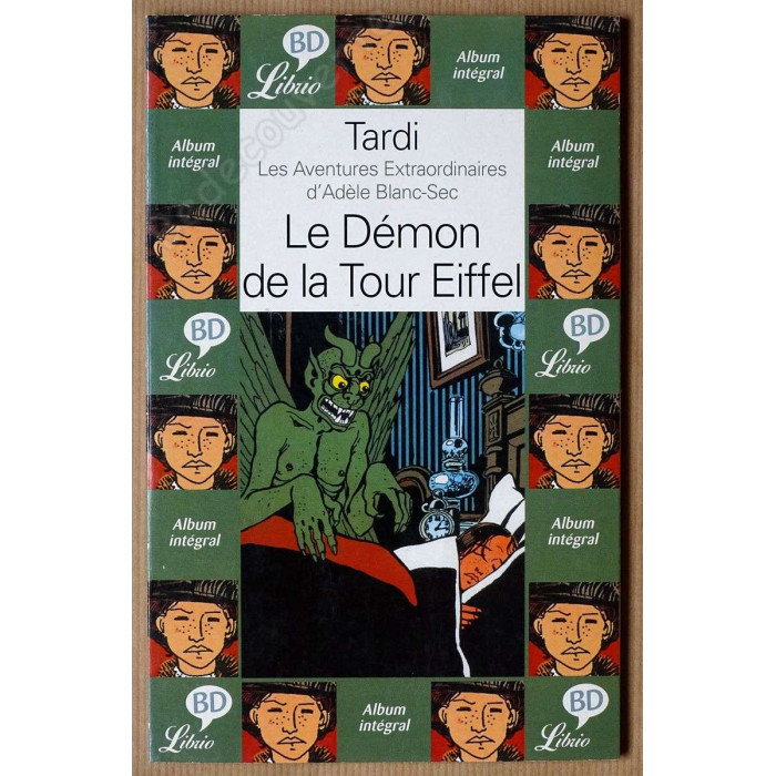 Tardi - Les aventures extraordinaires d'Adèle Blanc-Sec Tomes 1 et 2 - Réédition