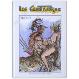 Phenix - Les Centaures