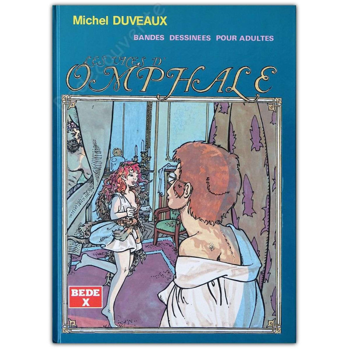 Duveaux - Les Vices D Omphale Tome1
