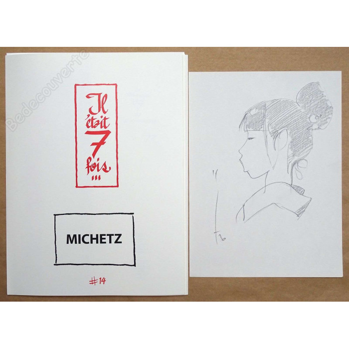 Michetz - Portfolio Il était 7 fois n°14 + Dédicace n°43/77