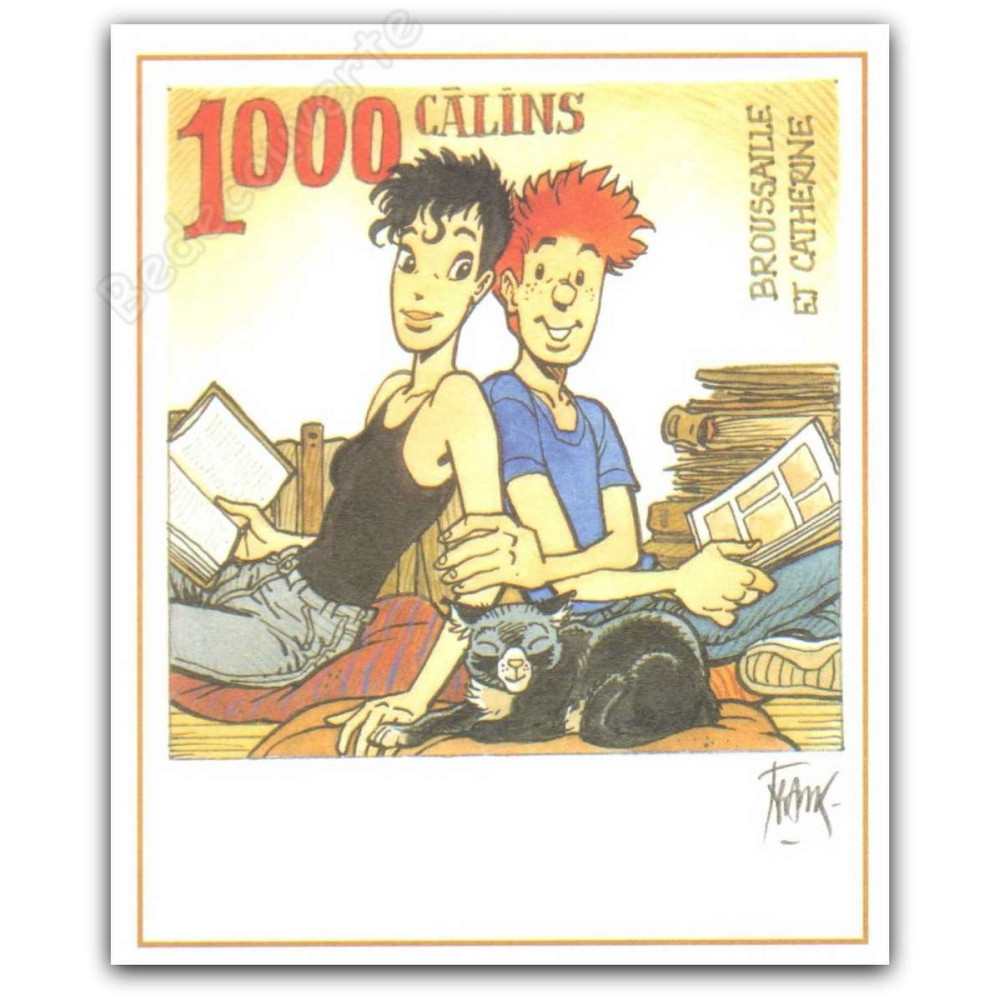 Frank - Frank Pe Broussaille Et Catherine 1000 Calins Signé