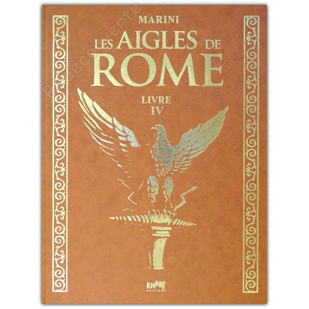 Marini - Les Aigles de Rome Livre 4 Tirage de tête