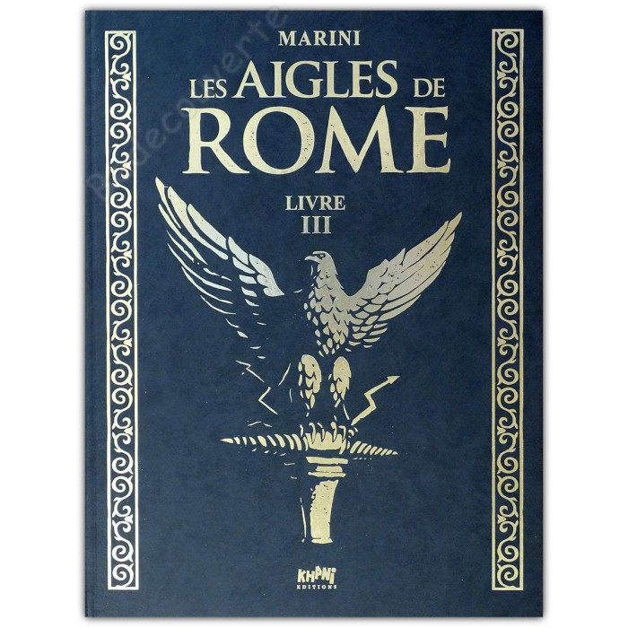 Marini - Les Aigles de Rome Livre 3 Tirage de tête