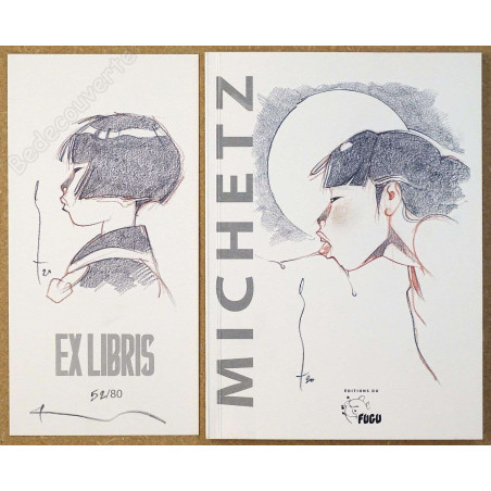 Michetz - Artbook Dédicaces Version classique + Dédicace n° 52/80