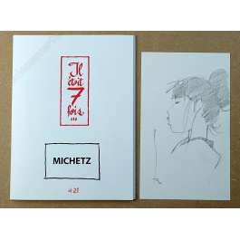 Michetz - Portfolio Il était 7 fois n°21 + Dédicace n°55/77