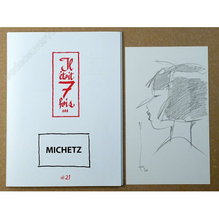 Michetz - Portfolio Il était 7 fois n°21 + Dédicace n°62/77
