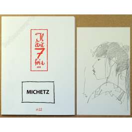 Michetz - Portfolio Il était 7 fois n°22 + Dédicace n°39/77