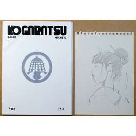 Michetz - Portfolio Kogaratsu 1985-2014 + Dédicace n°53/99
