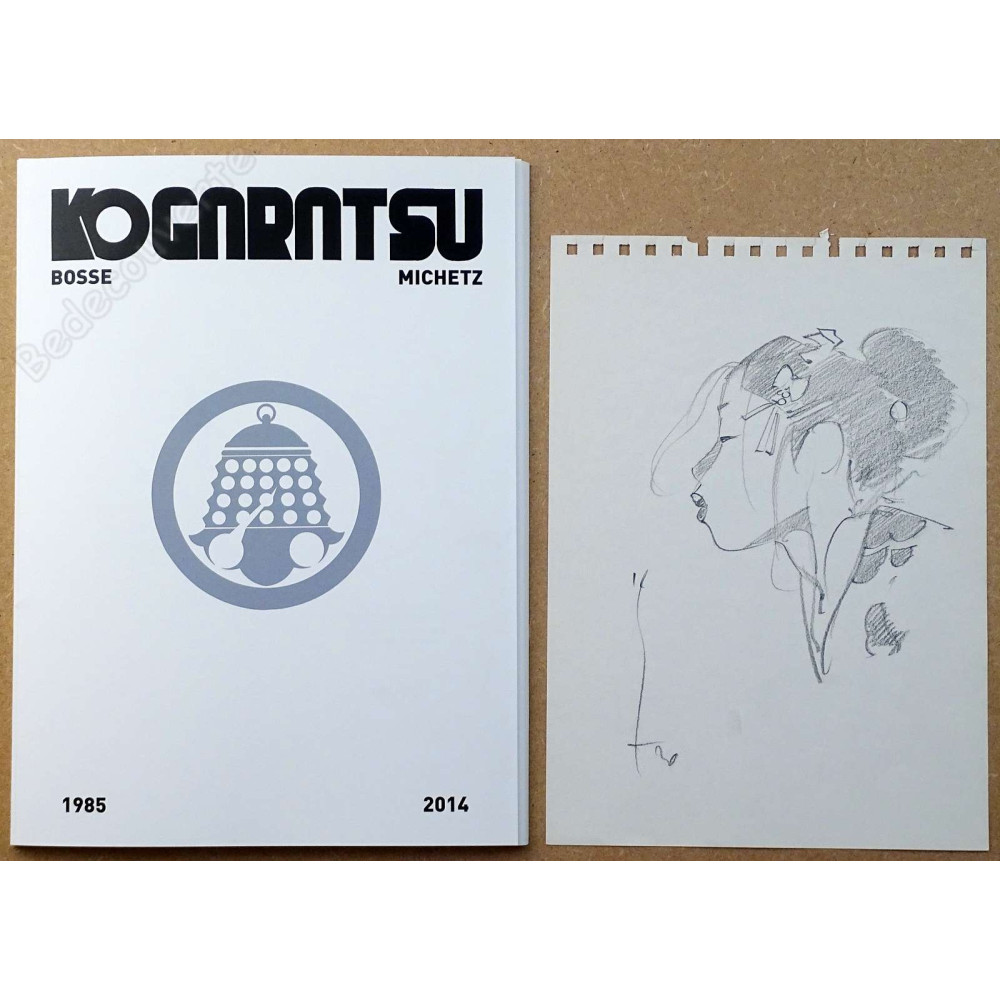 Michetz - Portfolio Kogaratsu 1985-2014 + Dédicace n°38/99