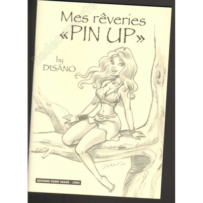 Di Sano - Carnet de Croquis Mes rêveries Pin Up