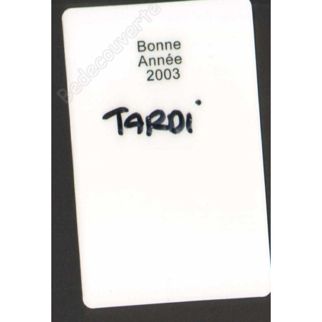 Tardi - Carte Bonne Année 2003 Signée