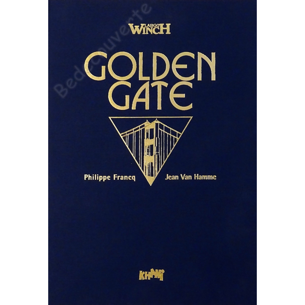 Francq - Largo Winch Tomes 11 et 12 Golden Gate Tirage de luxe