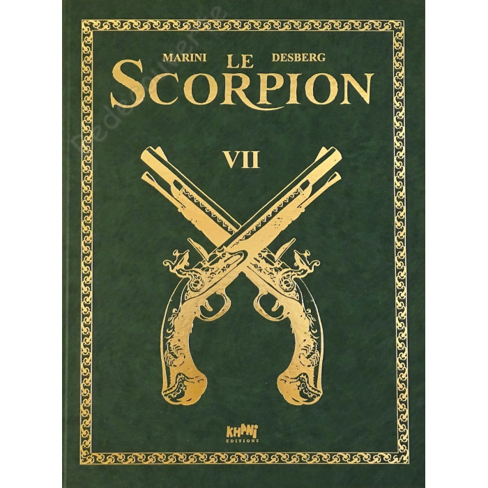 Marini - Le Scorpion Tome 7 Tirage de tête
