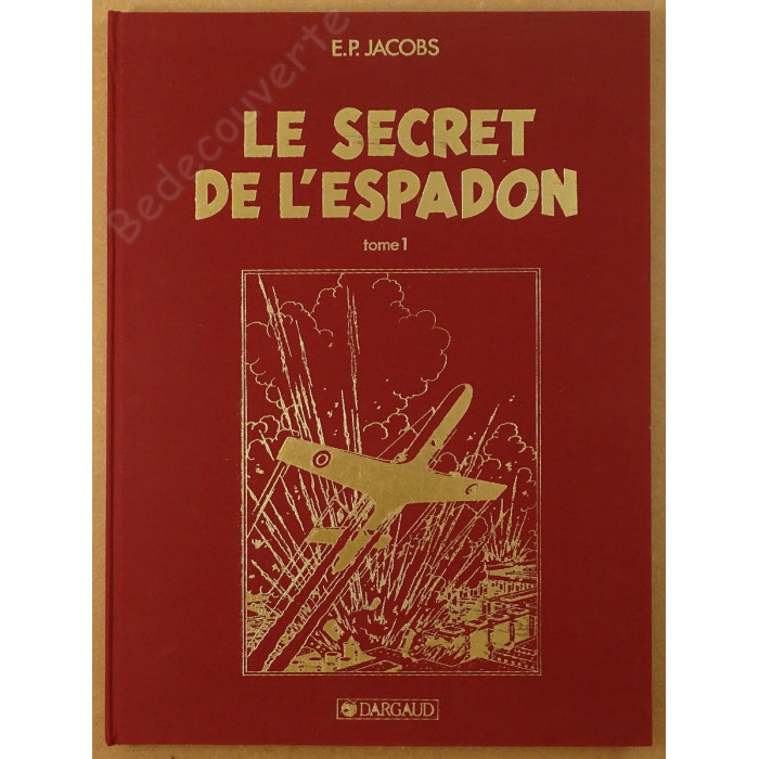 Jacobs - Blake et Mortimer Secret de l'Espadon T1 - Tirage de Luxe