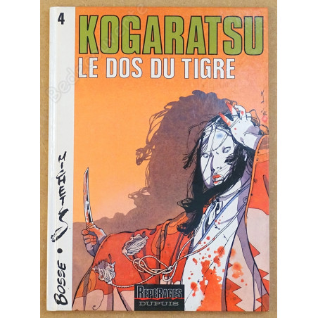 Michetz - Kogaratsu Le dos du tigre avec Dédicace
