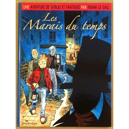 Le Gall - EO Spirou et Fantasio Les Marais du temps + Ex-libris