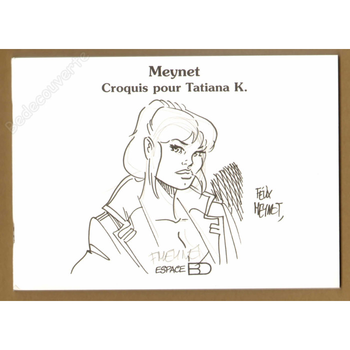 Meynet - Carnet de Croquis pour Tatiana K. + Dédicace