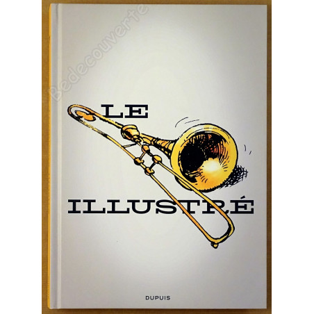 Franquin - Le Trombone Illustré Intégrale - Tirage de Luxe