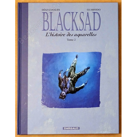 Guarnido - Blacksad L'Histoire des Aquarelles - Tirage de Luxe T1+2 + Coffret